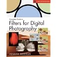 Complete Guide to Filters for Digital Photography (A Lark Photography Book)
