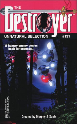 Unnatural Selection  (Destroyer 131)