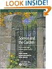 Science and the Garden: The Scientific Basis of Horticultural Practice