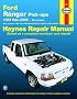 Haynes Ford Ranger Pick-Ups: 1993 Thru 2008 (Haynes Repair Manual)