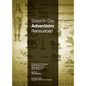 Seventh-Day Adventism Renounced