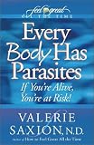Every Body Has Parasites