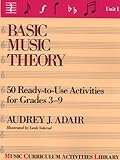Basic Music Theory: Unit 1 (Music Curriculum Activities Library)