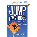 Jump Down Under - True Stories of Relocating to Australia
