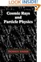 Cosmic Rays and Particle Physics