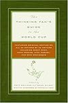 The Thinking Fan's Guide to the World Cup