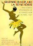 Josephine Baker and LA Revue Negre: P...