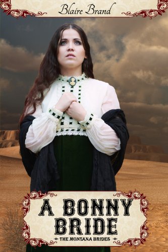 A Bonny Bride (The Montana Brides series Book 2)