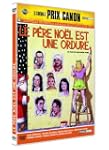 Le P�re No�l est une ordure (�dition...