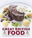 Great British Food: The Complete Recipes from Great British Menu