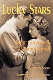 Lucky Stars: Janet Gaynor and Charles Farrell