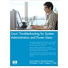 Click here to buy Linux(R) Troubleshooting for System Administrators and Power Users (HP Professional... by  James Kirkland, David Carmichael, Christopher L. Tinker, and Gregory L. Tinker.