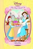 My Best Friend Is Belle (Disney Princess (Random House Hardcover))