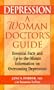 Depression:A Womandoctor's Gui (Great Translations Series)