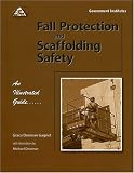 Fall Protection and Scaffolding Safety: An Illustrated Guide - 0865876924