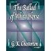 The Ballad Of White Horse