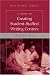  : A Guide to Creating Student-Staffed Writing Centers: Grades 6-12
