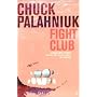 Fight Club von Chuck Palahniuk
