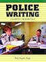 Police Writing: A Guide to the Essentials