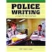 Police Writing: A Guide to the Essentials