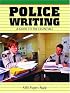 Police Writing: A Guide to the Essentials