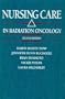 Nursing Care in Radiation Oncology, 2e