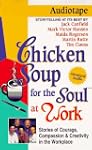 Chicken Soup for the Soul at Work