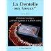 Dentelles aux fuseaux, tome 2 : Perfectionner la technique par l'�tude approfondie de la dentelle torchon