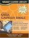 Book The MBA Career Bible, 2006 Edition (Vault MBA Career Bible)