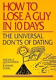 How to Lose a Guy in 10 Days