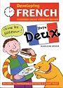 Developing French: Livre Deux Photocopiable Language Activities for Beginners: Photocopiable Language Activities for the Beginner (Developings)
