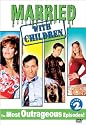 Married with Children, Vol. 2 - The Most Outrageous Episodes