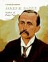 James M. Barrie: Author of Peter Pan (Rookie Biography)
