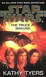 Star Wars: The Truce at Bakura v. 4 (Star Wars)
