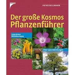 Der gro�e Kosmos Pflanzenf�hrer: 1200 Arten Mitteleuropas