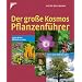 Der gro�e Kosmos Pflanzenf�hrer: 1200 Arten Mitteleuropas