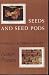 Seeds and seed pods (Nature program)
