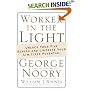 Worker in the Light: Unlock Your Five Senses and Liberate Your Limitless Potential