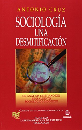 Sociologia una desmitificacion