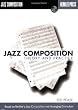 Jazz Composition: Theory and Practice