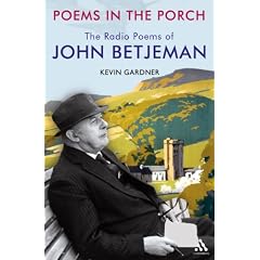Poems in the Porch: The Radio Poems of John Betjeman