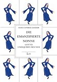 Die emanzipierte Nonne