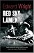Red Sky Lament (John Ray Horn Thriller)