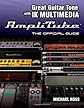 Great guitar tone with IK Multimedia Amplitube : the official guide