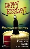 Happy Bissday!: Vampirgeschichten