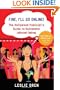 Fine, I'll Go Online!: The Hollywood Publicist's Guide to Successful Internet Dating