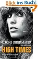 High Times: Mein wildes Leben