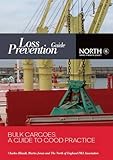 Bulk cargoes : a guide to good practice
