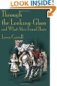 Through the Looking-Glass and What Alice Found There