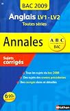 Anglais LV1-LV2 Toutes séries : Sujets corrigés